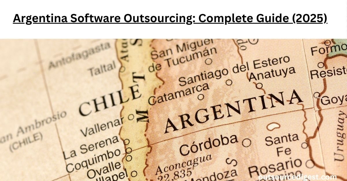 Argentina Software Outsourcing: Complete Guide (2025)
