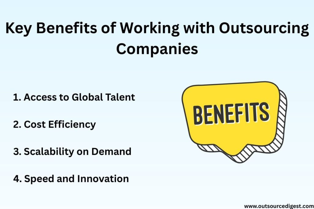 Key Benefits of Working with Outsourcing Companies