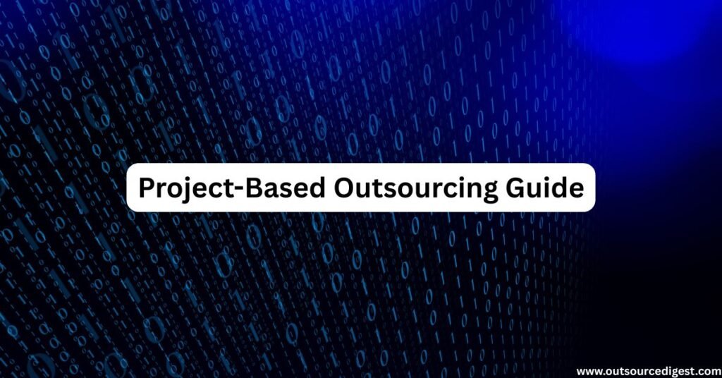 Project-Based Outsourcing Model