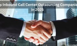 Top Inbound Call Center Outsourcing Companies in 2025